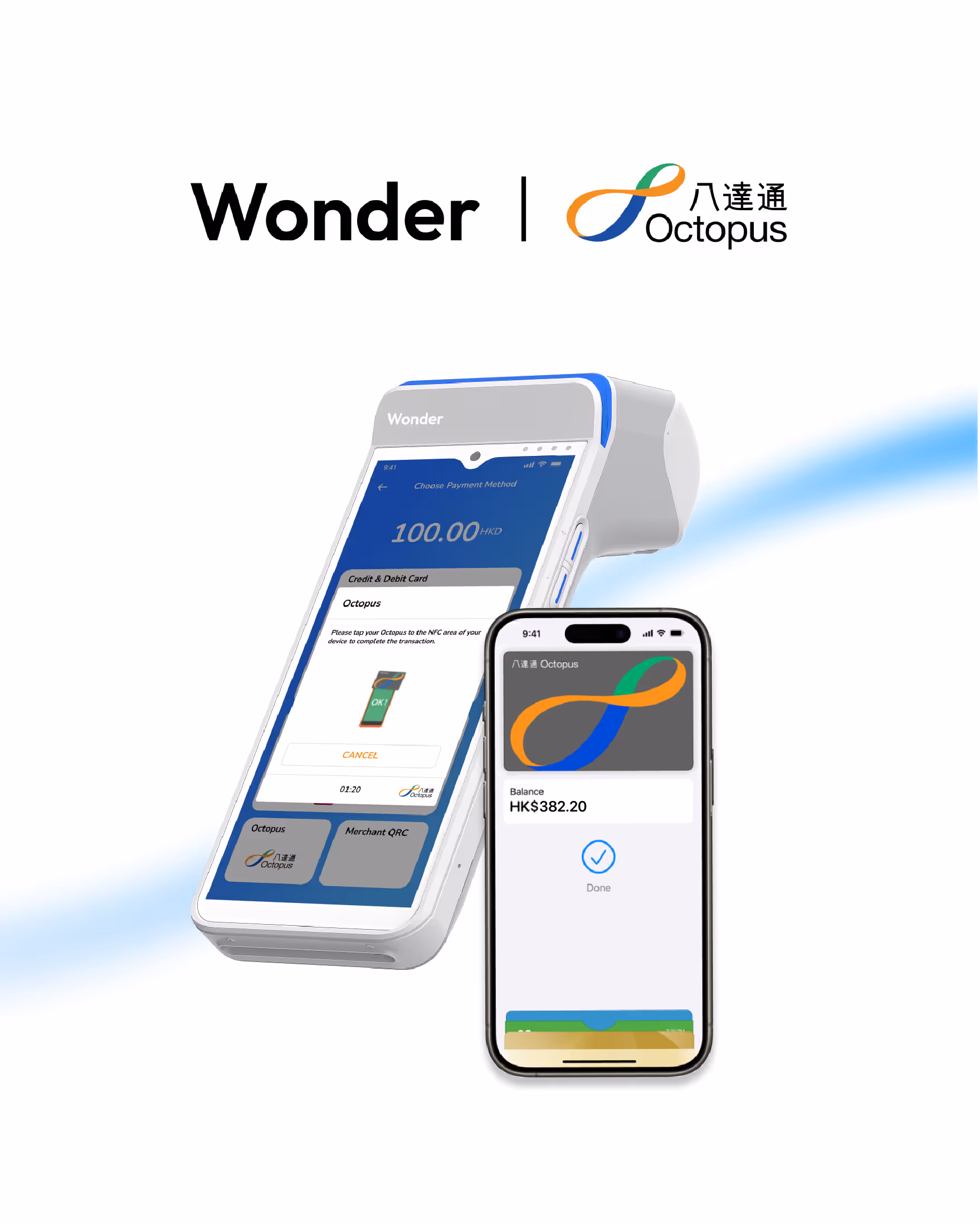 Wonder Becomes Octopus' First Omnichannel Payment Facilitator in Hong Kong